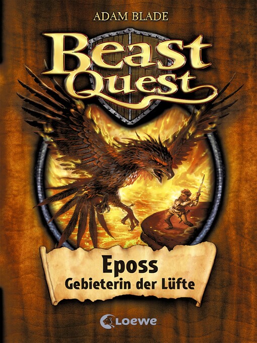 Title details for Beast Quest (Band 6)--Eposs, Gebieterin der Lüfte by Adam Blade - Wait list